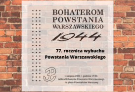 77. rocznica wybuchu Powstania Warszawskiego