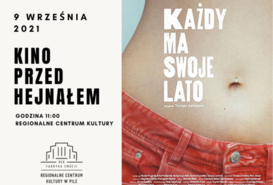 Każdy ma swoje lato - KINO PRZED HEJNAŁEM