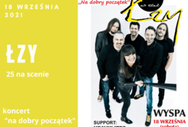 Łzy - koncert na dobry początek