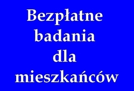 Bezpłatne badania dla mieszkańców