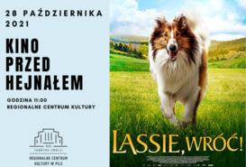 Lassie, wróć! - KINO PRZED HEJNAŁEM