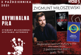 Kryminalna Piła - Zygmunt Miłoszewski