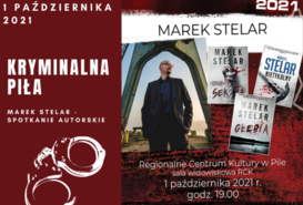 Kryminalna Piła - Marek Stelar