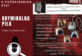 Kryminalna Piła panel dyskusyjny nominowanych do nagrody Kryminalnej Piły