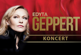 Edyta Geppert - koncert