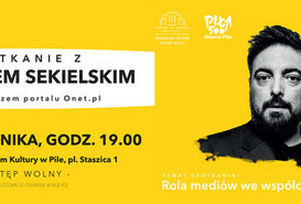 Spotkanie z Tomaszem Sekielskim