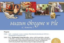 Noc muzeów: Muzeum Okręgowe w Pile