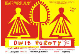 Dwie Doroty - Teatr Wirtualny dla najmłodszych