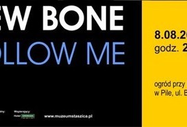 Koncert w Muzeum: New Bone Follow me