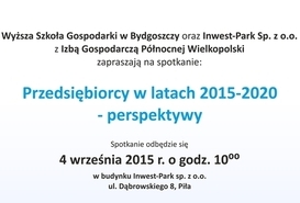 Zaproszenie na spotkanie 'Przedsiębiorcy w ltach 2015-2020 - perspektywy'.