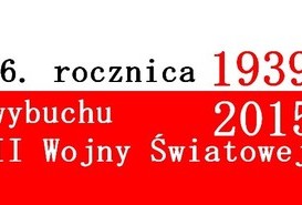 76. rocznica wybuchu II Wojny Światowej