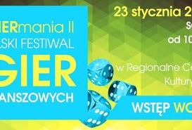 GIERmania II Pilski Festiwal Gier Planszowych