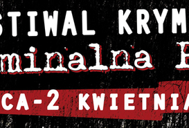 Festiwal Kryminału 'Kryminalna Piła' 2016 - program