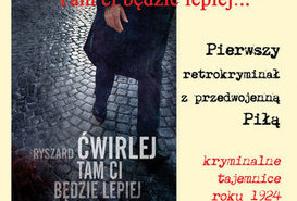 Ryszard Ćwirlej 'Tam ci będzie lepiej' - spotkanie autorskie.