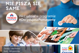 Tesco zaprasza do udziału w programie skierowanym dla NGO - 'Decydujesz, pomagamy'