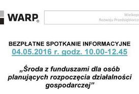 Środa z funduszami dla osób planujących rozpoczęcie działalności gospodarczej