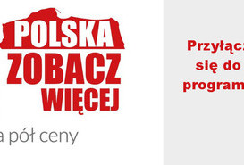 Polska zobacz więcej - przyłącz się do programu!
