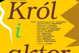 Król i aktor. Stasziciada Pilska 2016