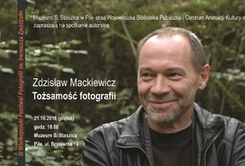 ZDZISŁAW MACKIEWICZ. TOŻSAMOŚĆ FOTOGRAFII