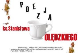 Teatr 'TAK' zaprasza na herbatkę z poezją. 