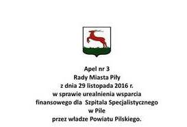 Apel Rady Miasta Piły w sprawie urealnienia wsparcia finansowego dla  Szpitala Specjalistycznego w Pile przez władze Powiatu Pilskiego.