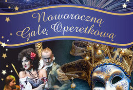 Noworoczna Gala Operetkowa.