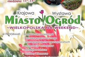  Agro Targi oraz V Krajowa Wystawa Miasto Ogród.