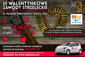 III Walentynkowe Zawody Strzeleckie o Puchar Prezydenta Miasta Piły. 