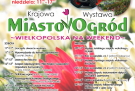 Już w ten weekend Agro Targi oraz V Krajowa Wystawa Miasto Ogród! 