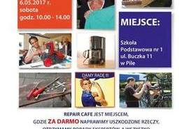 Repair Cafe  Piła 6 maja 2017. 