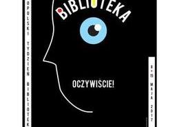 XIV Ogólnopolski Tydzień Bibliotek  Biblioteka. Oczywiście! 