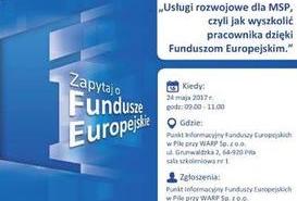 Spotkanie informacyjne: 'Usługi rozwojowe dla MSP, czyli jak wyszkolić pracownika dzięki Funduszom Europejskim'. 