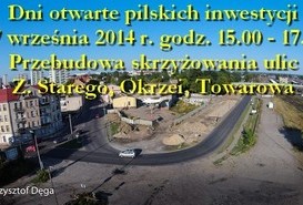 Dni Otwarte Pilskich Inwestycji - przebudowa układu komunikacyjnego