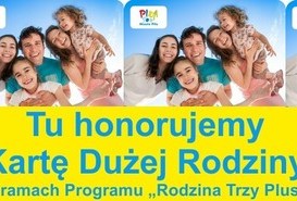 Karta Dużej Rodziny - Rodzina Trzy Plus 