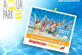 Bezpieczne wakacje w Aquaparku. 