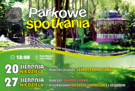 Parkowe Spotkania - koncert zespołu Sekret Franciszka