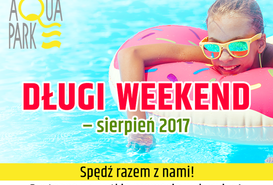 Długi weekend spędź w Aquaparku.