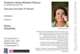 Spotkane autorskie z Elżbietą Cherezińską.