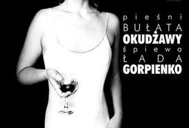 Łada Gorpienko Pieśni Bułata Okudżawy