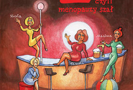 Klimakterium 2 czyli menopauzy szał