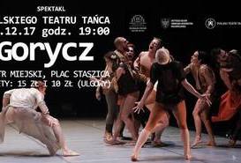 Gorycz - spektakl Polskiego Teatru Tańca
