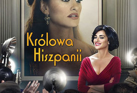  KINO PRZED HEJNAŁEM - Królowa Hiszpanii