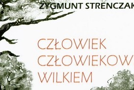 Promocja książki: 'Człowiek człowiekowi wilkiem. Zbrodnia katyńska. Deportacje. Rzeż Wołyńska. Wspomnienia”