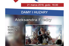 TEATR W KINIE - DAMY I HUZARY
