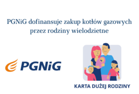 PGNiG dofinansuje zakup kotłów gazowych przez rodziny wielodzietne