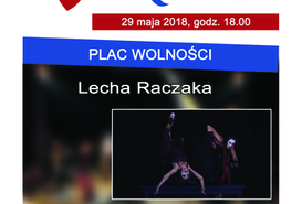 TEATR W KINIE - Plac wolności, Lech Raczek
