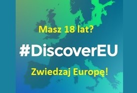 Masz 18 lat? Zwiedzaj Europę! Konkurs Discover EU