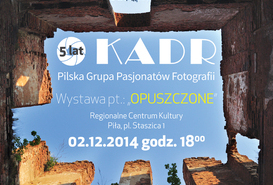 5 LAT KADRu - WYSTAWA