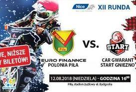 MECZ ŻUŻLOWY EURO FINANNCE POLONIA PIŁA VS CAR GWARANT START GNIEZNO