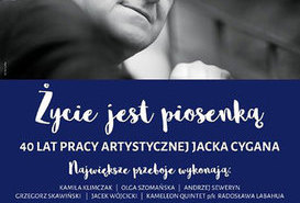 ŻYCIE JEST PIOSENKĄ
